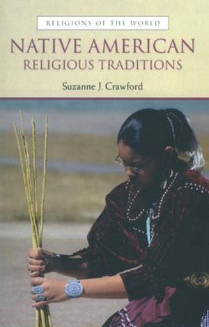 Cover of the book Native American Religious Traditions by Sean Creaven