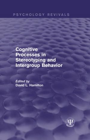 Cover of the book Cognitive Processes in Stereotyping and Intergroup Behavior by Randall K. Noon