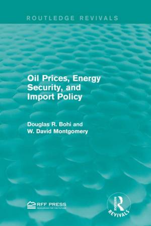 Book cover of Oil Prices, Energy Security, and Import Policy