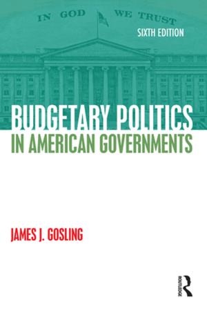 Cover of the book Budgetary Politics in American Governments by 