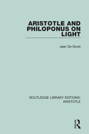 Cover of the book Aristotle and Philoponus on Light by Shamima Ahmed