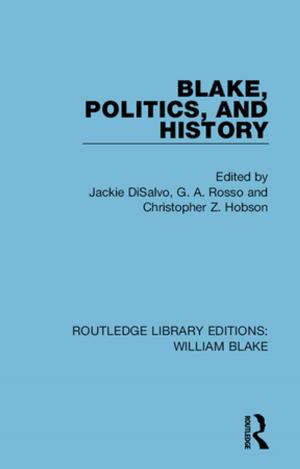 Cover of the book Blake, Politics, and History by 