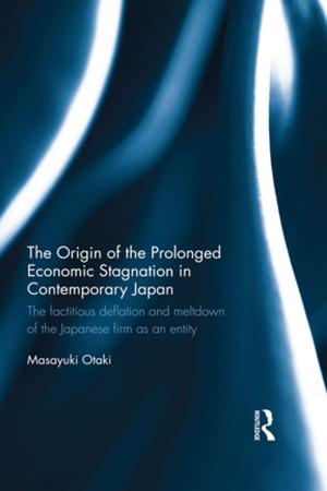 Cover of the book The Origin of the Prolonged Economic Stagnation in Contemporary Japan by Javed Majeed