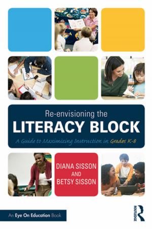 Cover of the book Re-envisioning the Literacy Block by Helen Codd