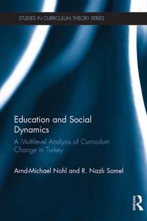 Cover of the book Education and Social Dynamics by Chris Gratton, Dongfeng Liu, Girish Ramchandani, Darryl Wilson