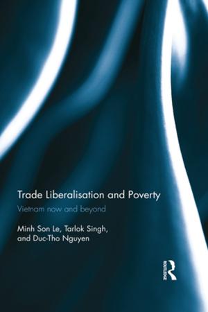 Cover of the book Trade Liberalisation and Poverty by Damon P. Coppola, Erin K. Maloney