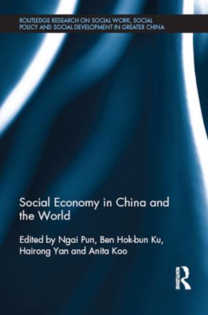 Cover of the book Social Economy in China and the World by Robert E Stevens, David L Loudon, Kenneth E. Clow, Donald Baack