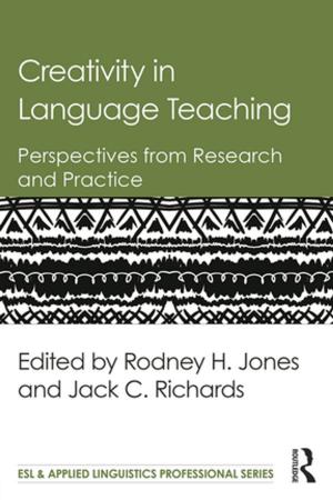 Cover of the book Creativity in Language Teaching by Edwin Buitelaar, Anet Weterings, Roderik Ponds