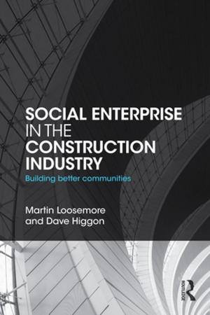 Cover of the book Social Enterprise in the Construction Industry by Daphne L. Stoner