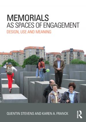 Cover of the book Memorials as Spaces of Engagement by Daryl W. Palmer