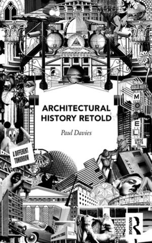 Cover of the book Architectural History Retold by Camillo Boano
