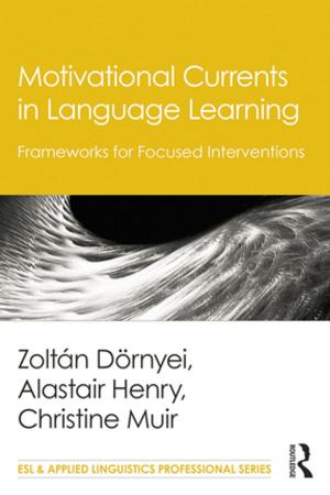 Book cover of Motivational Currents in Language Learning