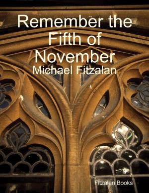 Cover of the book Remember the Fifth of November by Joy Renkins