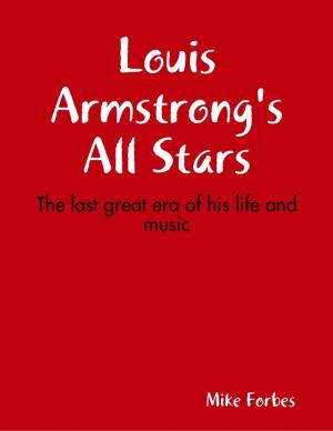 Cover of the book Louis Armstrong's All Stars by Charles Keeler