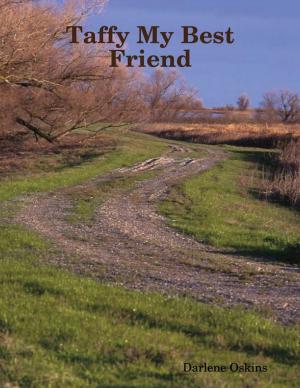 Cover of the book Taffy My Best Friend by Scot Savage