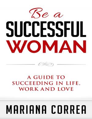 Cover of the book Be a Successful Woman by Keisha A. Mitchell, PhD.