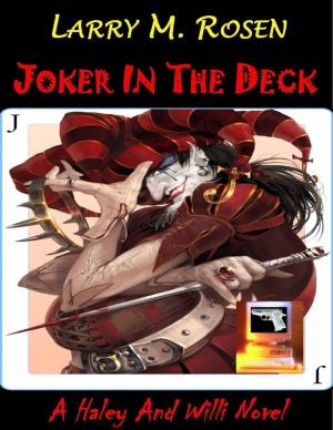 Cover of the book Joker In the Deck: A Haley and Willi Novel by Virinia Downham