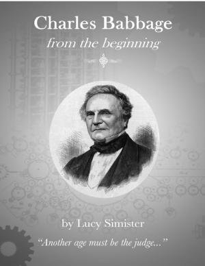 Cover of the book 'Charles Babbage from the Beginning' by Israel Moor-X Bey El