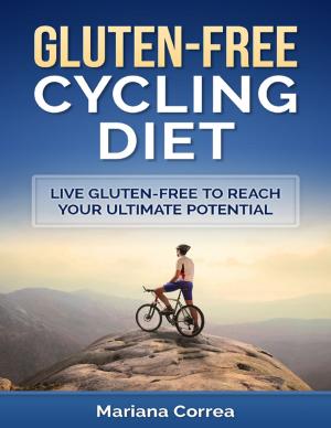 Cover of the book Gluten Free Cycling Diet by Susan Kramer