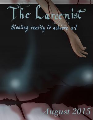 Cover of the book The Larcenist (Volume 2, Issue #4) by Debra Casella
