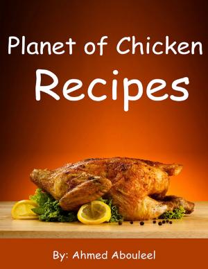 Cover of the book Planet of Chicken Recipes by Doreen Milstead