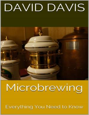 Book cover of Microbrewing: Everything You Need to Know