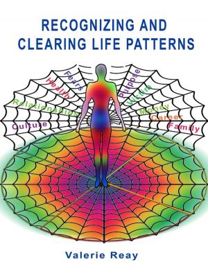 Cover of the book Recognizing and Clearing Life Patterns by Catherine Carson