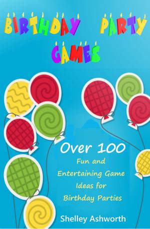 Cover of the book Birthday Party Games by Dolores McKenna, Ruth Bennett