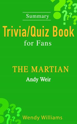 Cover of The Martian : A Novel by Andy Weir [ Trivia/Quiz Book for Fans]