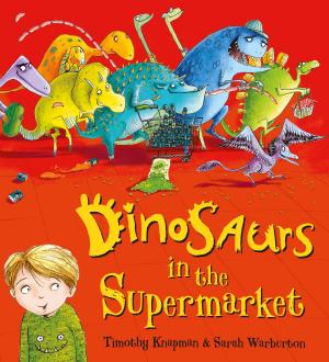 Cover of the book Dinosaurs in the Supermarket by Terry Deary