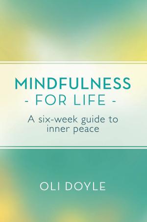 Book cover of Mindfulness for Life