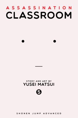 Cover of the book Assassination Classroom, Vol. 5 by Yuu Watase
