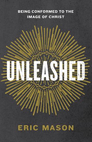Cover of the book Unleashed by Keith Harper, Amy Whitfield