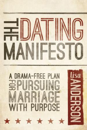 Cover of the book The Dating Manifesto by Travis Thrasher