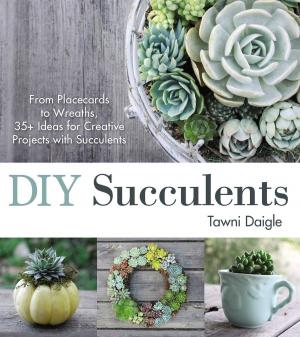 Cover of the book DIY Succulents by Leah Ingram