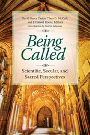Cover of the book Being Called: Scientific, Secular, and Sacred Perspectives by Nancy J. Polette