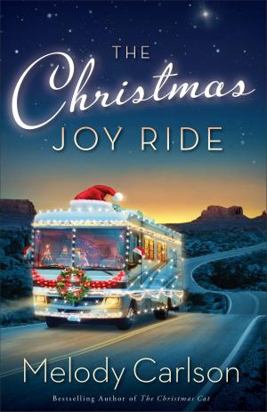 Cover of the book The Christmas Joy Ride by Dr. Michelle Bengtson