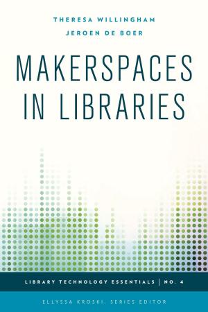 Cover of the book Makerspaces in Libraries by Michael D. Burroughs, Jana Mohr Lone