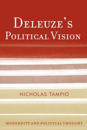 Cover of the book Deleuze's Political Vision by Emily Rutherford, Jennifer Butcher, Lori Hepburn