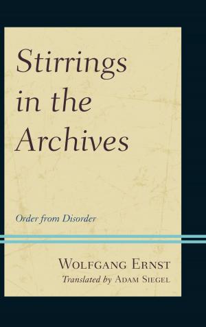 Book cover of Stirrings in the Archives