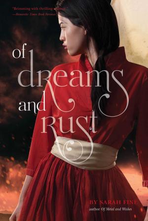 Cover of the book Of Dreams and Rust by Erin Bow