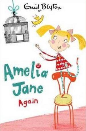 Cover of the book Amelia Jane Again! by Jan Burchett, Sara Vogler