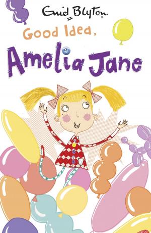 Cover of the book Good Idea, Amelia Jane! by Paul Bryers