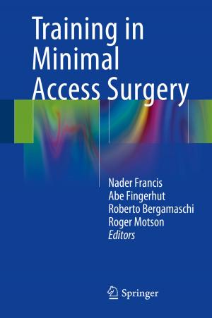 Cover of the book Training in Minimal Access Surgery by Spartak Gevorgian, Alexander Tagantsev, Andrei K Vorobiev