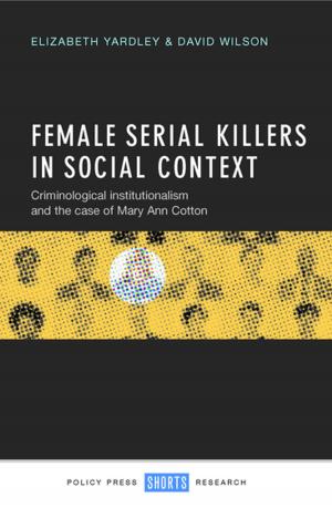 Book cover of Female serial killers in social context