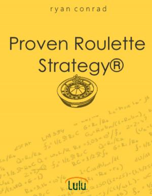 Cover of the book Proven Roulette Strategy® by Cathy Penman