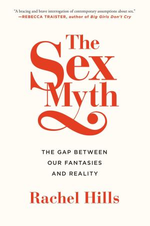 Cover of the book The Sex Myth by Jeffery Deaver