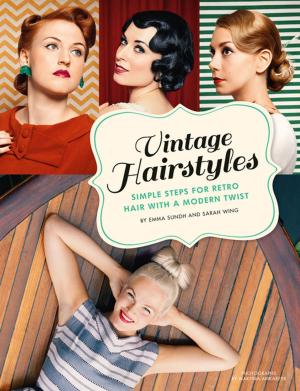 Cover of the book Vintage Hairstyles by Julianne Balmain, Jennifer Traig