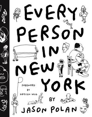 Cover of the book Every Person in New York by Olivia Locher, Eric Shiner