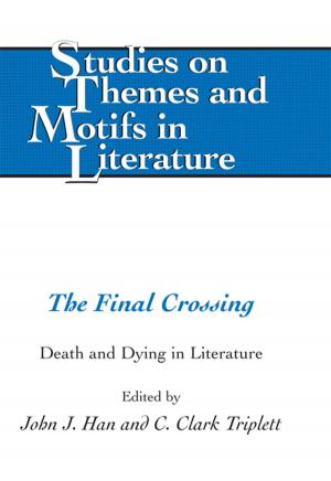 Cover of the book The Final Crossing by Bernhard Walcher, Anna Mattfeldt